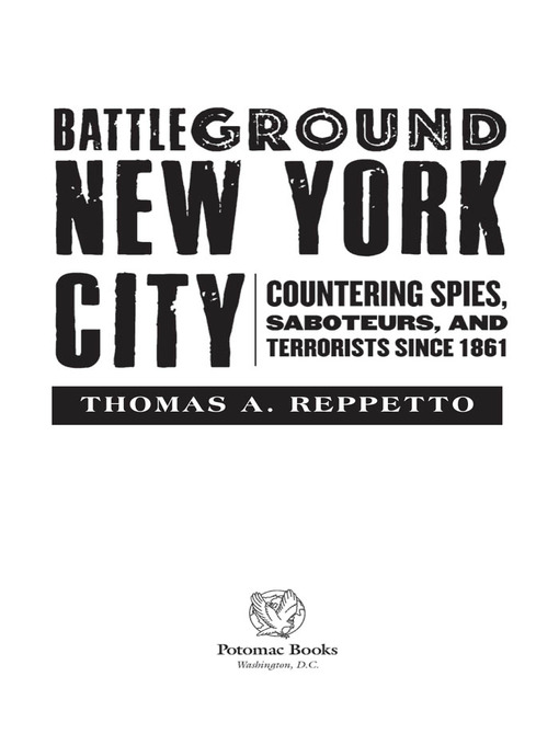Title details for Battleground New York City by Thomas A. Reppetto - Available